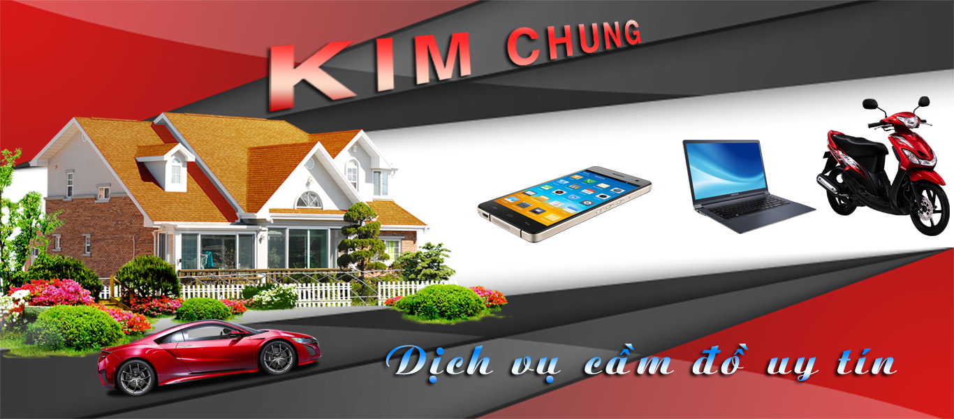 Dịch vụ cầm đồ uy tín Nha Trang 42 banner kimchung11
